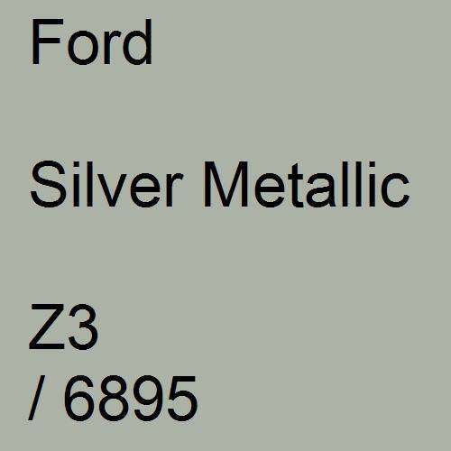 Ford, Silver Metallic, Z3 / 6895.